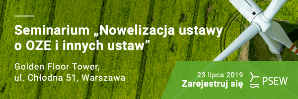 Seminarium „Nowelizacja ustawy o OZE i innych ustaw”