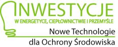 X Konferencja „Inwestycje w Energetyce, Ciepłownictwie i Przemyśle – Nowe Technologie dla Ochrony Środowiska”